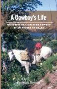 A Cowboy's Life