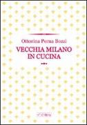 Vecchia Milano in cucina