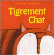 Tigrement chat