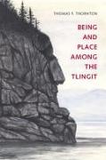 Being and Place Among the Tlingit