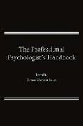 The Professional Psychologist¿s Handbook