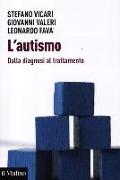 L'autismo. Dalla diagnosi al trattamento