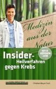 Insider-Heilverfahren gegen Krebs (Neue Version 2018)