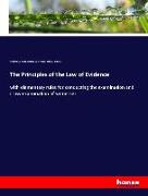 The Principles of the Law of Evidence