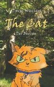 The Cat - Der Beginn