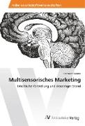 Multisensorisches Marketing