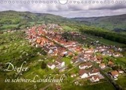 Dörfer in schöner Landschaft (Wandkalender 2019 DIN A4 quer)