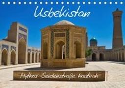 Usbekistan Mythos Seidenstraße hautnah (Tischkalender 2019 DIN A5 quer)