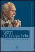 Sogni di uno spiritista. L'empirismo visionario di Carl Gustav Jung