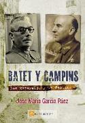 Batet y Campins : dos generales y un destino