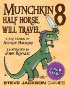 Munchkin 8 Half Horse Will Tra