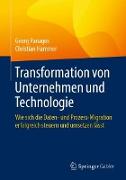 Transformation von Unternehmen und Technologie