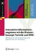 Innovative Informationsangebote mit der Klassenkonzept-Technik und DITA