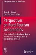 Perspectives on Rural Tourism Geographies