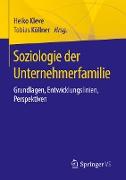 Soziologie der Unternehmerfamilie