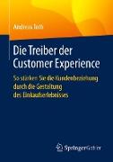 Die Treiber der Customer Experience