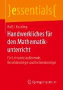 Handwerkliches für den Mathematikunterricht