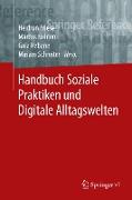 Handbuch Soziale Praktiken und Digitale Alltagswelten