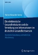 Die elektronische Gesundheitskarte und die Verteilung von Informationen im deutschen Gesundheitswesen