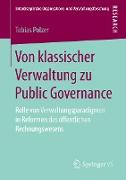 Von klassischer Verwaltung zu Public Governance