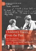 Children¿s Voices from the Past