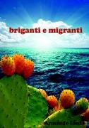 Briganti E Migranti