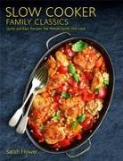 Slow Cooker Family Classics