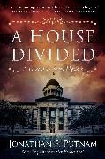 A House Divided: A Lincoln and Speed Mystery