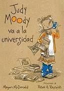 Judy Moody Va a la Universidad (Judy Moody Goes to College)