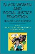 Black Women and Social Justice Education