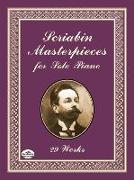 Scriabin Masterpieces for Solo Piano