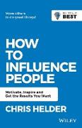 How to Influence People