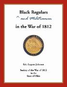 Black Regulars and Militiamen in the War of 1812