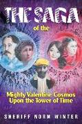Saga of the Mighty Valentine Cosmos Upon the Tower of Time