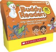 Buddy Readers (Class Set): Level D: A Big Collection of Leveled Books for Little Learners