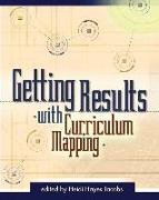 GETTING RESULTS WITH CURRICULUM MAPPING