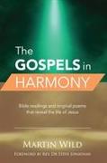 The Gospels in Harmony