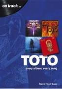 Toto: Every Album, Every Song
