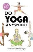 Do Yoga Anywhere