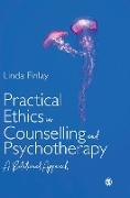 Practical Ethics in Counselling and Psychotherapy