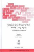 Etiology and Treatment of Acute Lung Injury