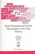 Novel Processes and Control Technologies in the Food Industry