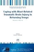 Coping with Blast-related Traumatic Brain Injury in Returning Troops