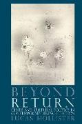 Beyond Return: Genre and Cultural Politics in Contemporary French Fiction