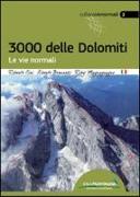 I 3000 delle Dolomiti. Le vie normali