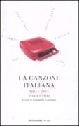 La canzone italiana 1861-2011. Storie e testi