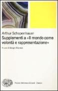 Supplementi a «Il mondo come volontà e rappresentazione»