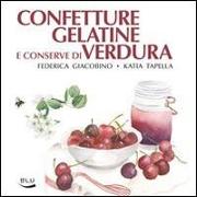 Confetture, gelatine e conserve di verdura