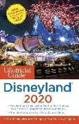 The Unofficial Guide to Disneyland 2020
