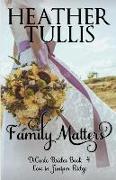 Family Matters: Dicarlo Brides Book 4